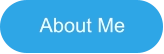 About Me